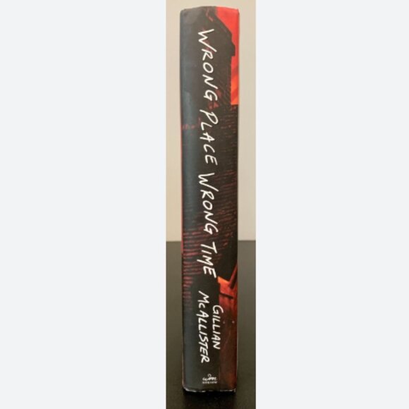 4/ $30: Paperback Novel, "Wrong Place, Wrong Time," by Gillian McAllister - Picture 4 of 7
